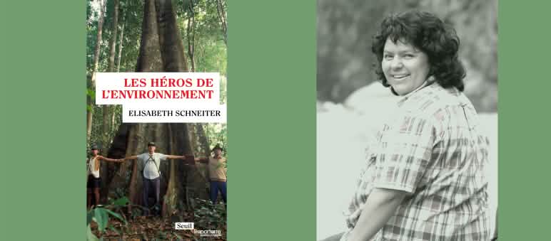 Parmi « Les héros de l’environnement », Berta Cáceres, assassinée pour avoir protégé les droits de son peuple et la nature au Honduras Photomontage : Livre "Les héros de l'environnement" à gauche et l'activiste assassiné Berta Caceres